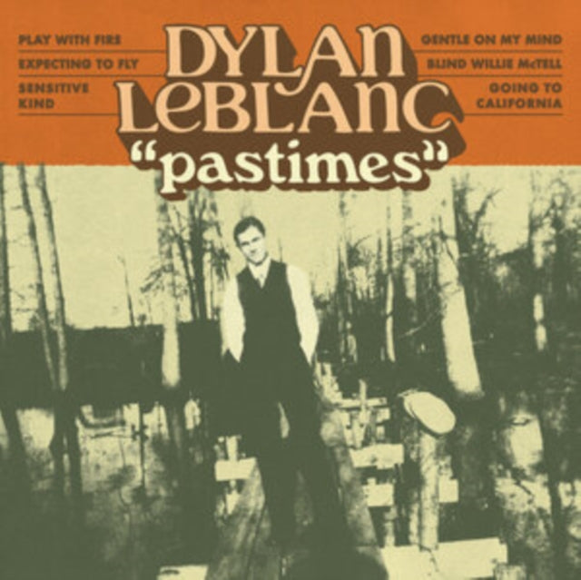 LEBLANC, DYLAN | PASTIMES | 12IN VINYL