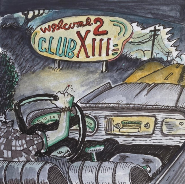 DRIVE-BY TRUCKERS | WELCOME 2 CLUB XIII | VINYL RECORD (LP)