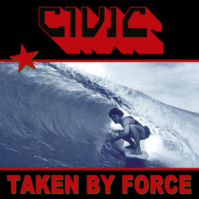 CIVIC | TAKEN BY FORCE (TRANSLUCENT RED VINYL) | VINYL RECORD (LP)