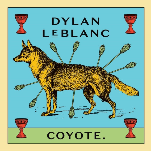 LEBLANC, DYLAN | COYOTE | VINYL RECORD (LP)