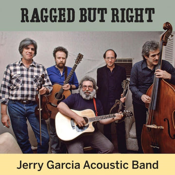 GARCIA, JERRY ACOUSTIC BAND | RAGGED BUT RIGHT (2LP) | VINYL RECORD (LP)