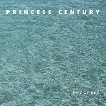 PRINCESS CENTURY | PROGRESS | VINYL RECORD (LP)
