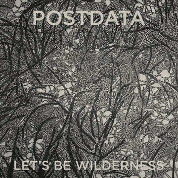 POSTDATA | LET'S BE WILDERNESS | VINYL RECORD (LP)