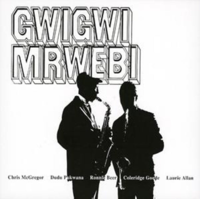 MRWEBI, GWIGWI | MBAQANGA SONGS | VINYL RECORD (LP)