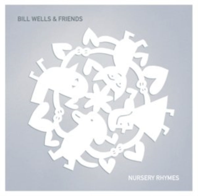 WELLS & FRIENDS, BILL | NURSERY RHYMES (LP/SIN) | VINYL RECORD (LP)