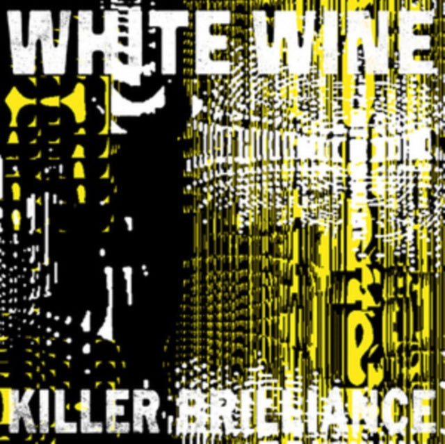 WHITE WINE | KILLER BRILLIANCE | VINYL RECORD (LP)