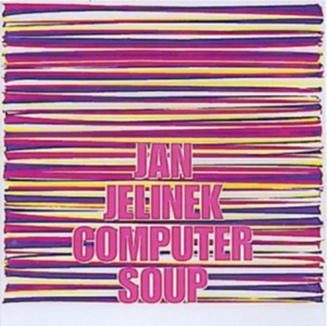 JELINEK, JAN & COMPUTER SOUP | IMPROVISATIONS AND EDITS, TOKYO 26.09.2001 | VINYL RECORD (LP)