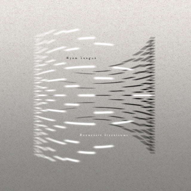 TEAGUE, RYAN | RECURSIVE ITERATIONS | VINYL RECORD (LP)
