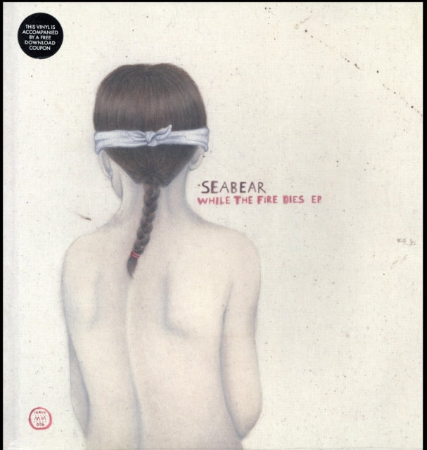 SEABEAR | WHILE THE FIRE DIES EP | VINYL RECORD (LP)