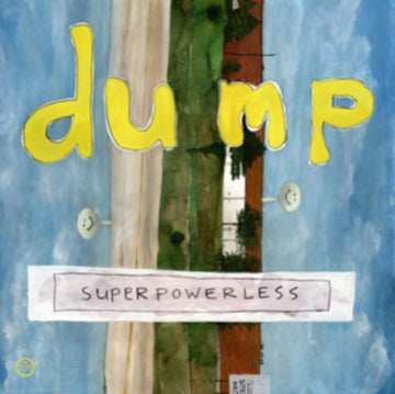 DUMP | SUPERPOWERLESS (2LP) | VINYL RECORD (LP)
