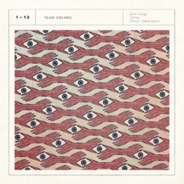 SIN FANG, SOLEY & ORVAR SMARASON | TEAM DREAMS | VINYL RECORD (LP)