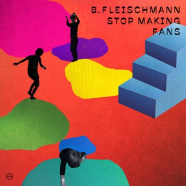 FLEISCHMANN, B. | STOP MAKING FANS | VINYL RECORD (LP)
