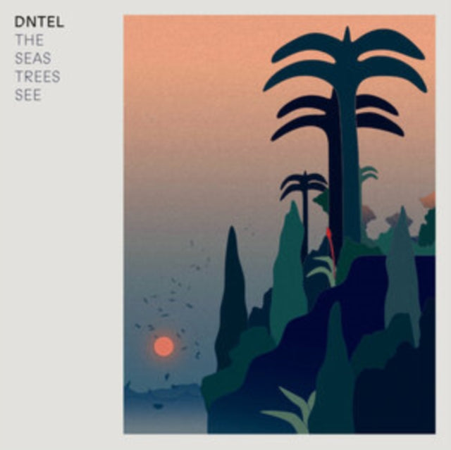 DNTEL | SEAS TREES SEE | VINYL RECORD (LP)