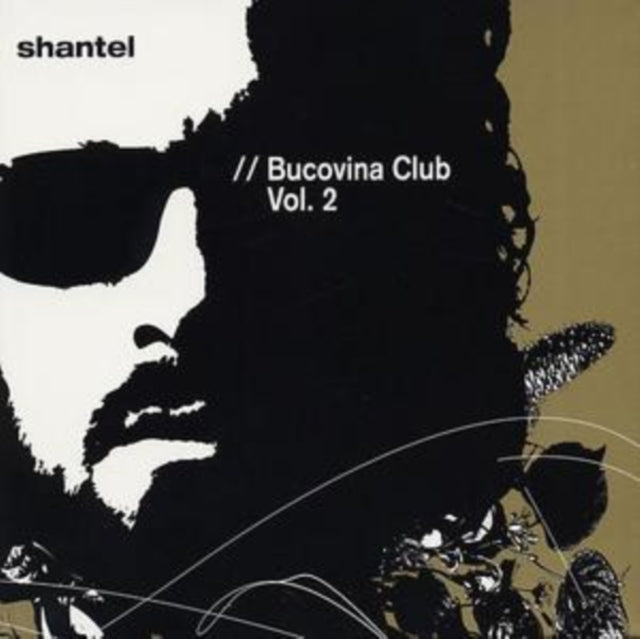 SHANTEL | BUCOVINA CLUB VOL.2 | CD