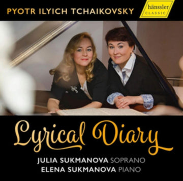 VARIOUS ARTISTS | LYRICAL DIARY: SONGS & PIANO MUSIC BY TCHAIKOVSKY | CD