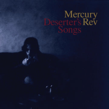 MERCURY REV | DESERTER'S SONGS | VINYL RECORD (LP)