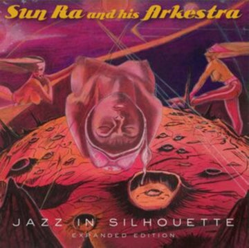 SUN RA & HIS ARKESTRA | JAZZ IN SILHOUETTE | VINYL RECORD (LP)