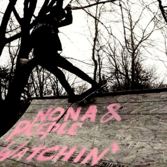 NONA / PEEPLE WATCHIN | SPLIT | 7IN VINYL