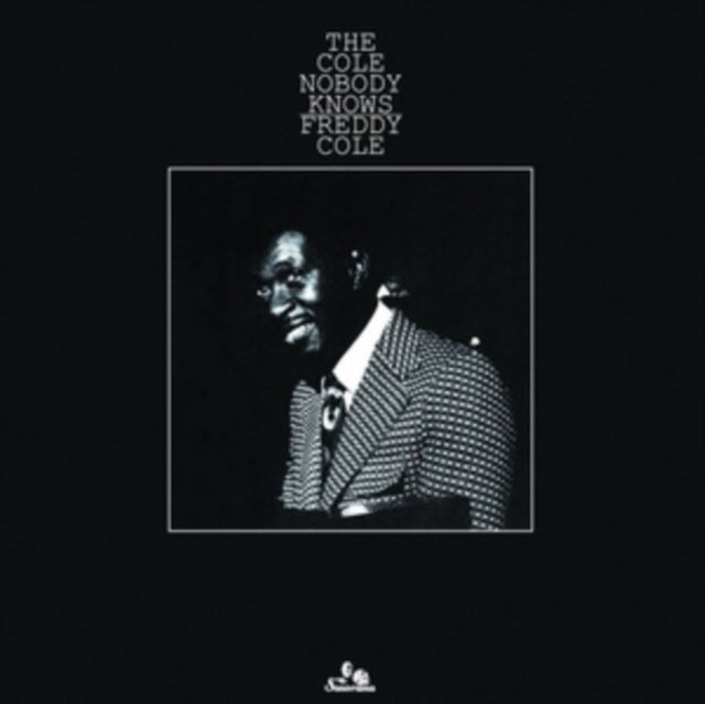 COLE, FREDDY | COLE NOBODY KNOWS | VINYL RECORD (LP)