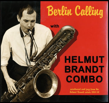 BRANDT, HELMUT COMBO | BERLIN CALLING | VINYL RECORD (LP)