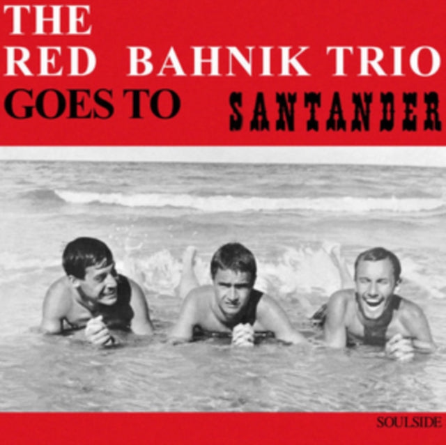 RED BAHNIK TRIO | GOES TO SANTANDER | VINYL RECORD (LP)