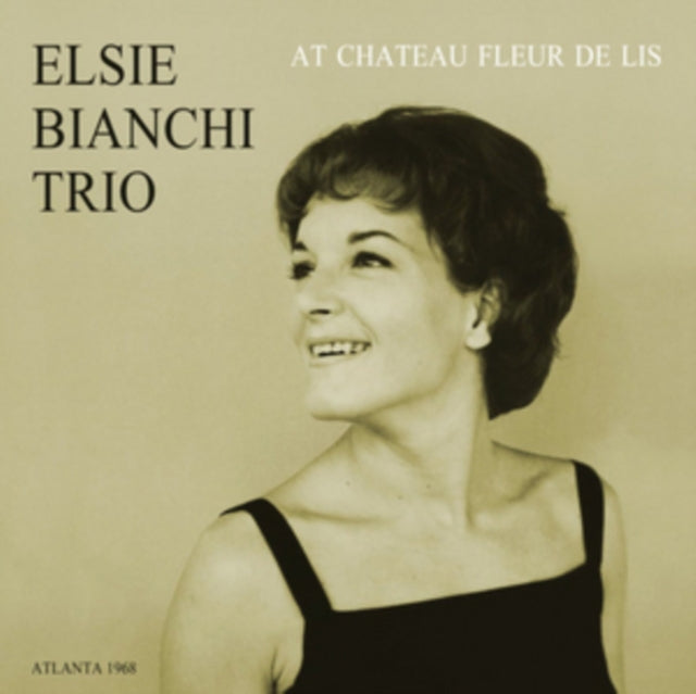 BIANCHI, ELSIE TRIO | AT CHATEAU FLEUR DE LIS | VINYL RECORD (LP)
