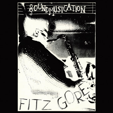 GORE, FITZ | SOUNDMUSICATION | VINYL RECORD (LP)
