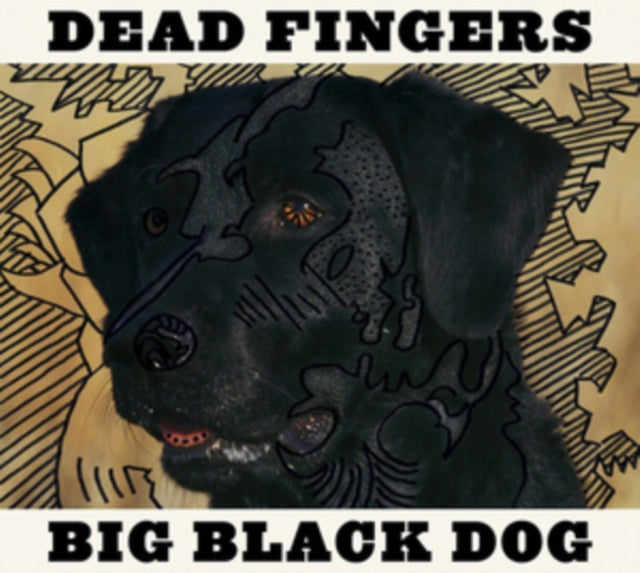 DEAD FINGERS | BIG BLACK DOG | VINYL RECORD (LP)