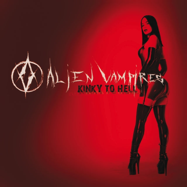 ALIEN VAMPIRES | KINKY TO HELL | VINYL RECORD (LP)