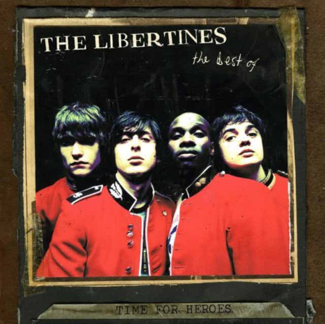 LIBERTINES | TIME FOR HEROES: BEST OF THE LIBERTINES | VINYL RECORD (LP)