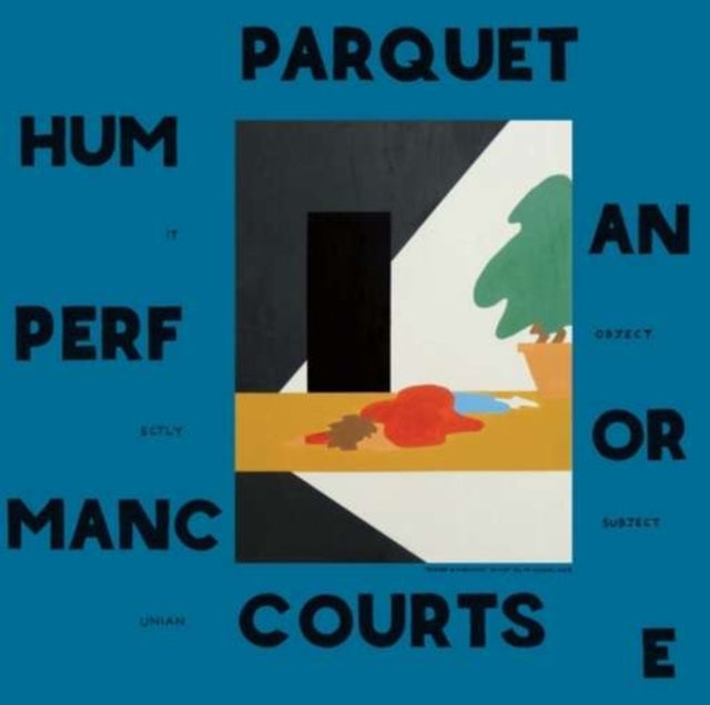 PARQUET COURTS | HUMAN PERFORMANCE | VINYL RECORD (LP)