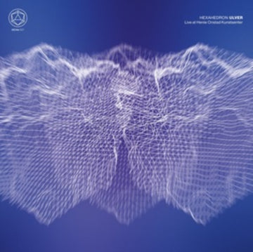 HEXAHEDRON - LIVE AT HENIE ONSTAD KUNSTSENTER (2LP/BLUE VINYL) | VINYL RECORD (LP)