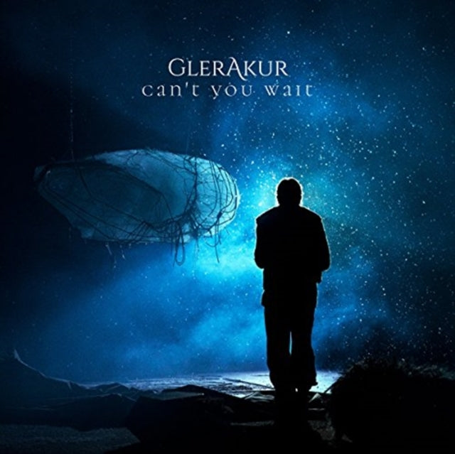 GLERAKUR | CAN'T YOU WAIT | CD