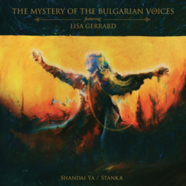 MYSTERY OF THE BULGARIAN VOICES; GERRARD, LISA | SHANDAI YA / STANKA | VINYL RECORD (LP)