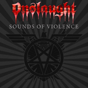 ONSLAUGHT | SOUNDS OF VIOLENCE | CD