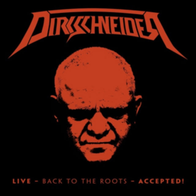 DIRKSCHNEIDER | LIVE - BACK TO THE ROOTS - ACCEPTED! | VINYL RECORD (LP)