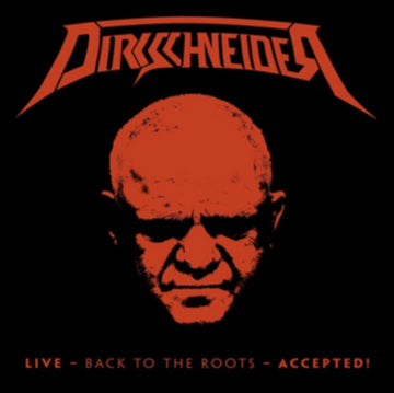 DIRKSCHNEIDER | LIVE - BACK TO THE ROOTS - ACCEPTED! | VINYL RECORD (LP)