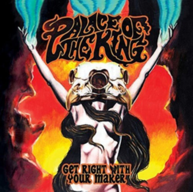 PALACE OF THE KING | GET RIGHT WITH YOUR MAKER | VINYL RECORD (LP)