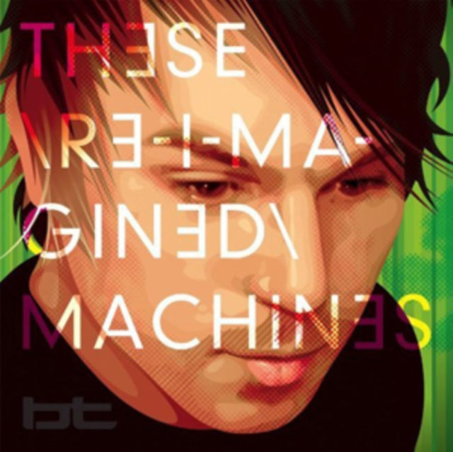 BT | THESE REIMAGINED MACHINES | CD