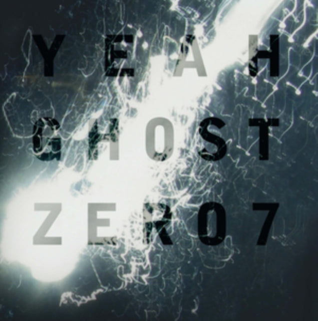 ZERO 7 | YEAH GHOST | VINYL RECORD (LP)