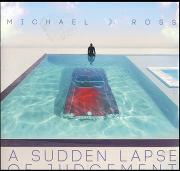 ROSS, MICHAEL J. | SUDDEN LAPSE OF JUDGEMENT | VINYL RECORD (LP)
