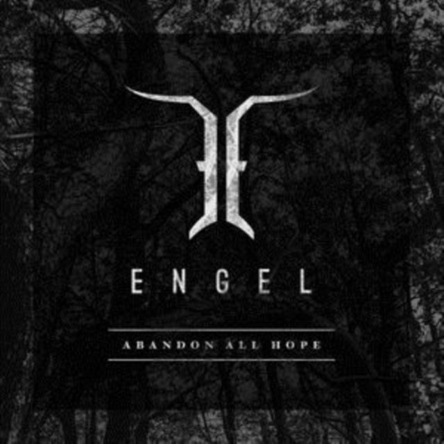 ENGEL | ABANDON ALL HOPE | CD