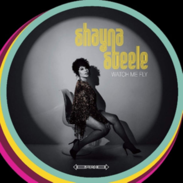 SHAYNA STEELE | WATCH ME FLY | VINYL RECORD (LP)