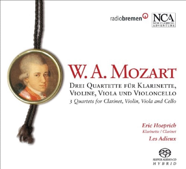 HOEPRICH, ERIC / ENSEMBLE LES ADIEUX | MOZART: DREI QUARTETTE | CD