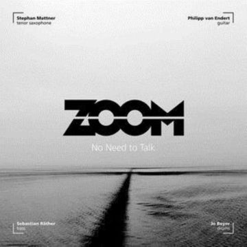 ZOOM | NO NEED TO TALK | CD