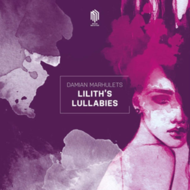 UNKNOWN | DAMIAN MARHULETS LILITHS LULLABIES | CD