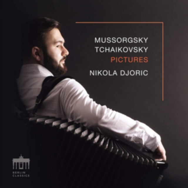 DJORIC, NIKOLA | MUSSORGSKY & TCHAIKOVSKY: PICTURES | VINYL RECORD (LP)