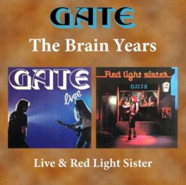 GATE | BRAIN YEARS: LIVE & RED LIGHT SISTER | CD