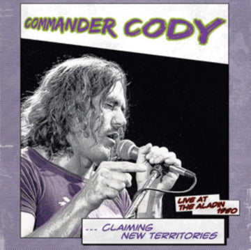 COMMANDER CODY | CLAIMING NE TERRITORIES (180G) | VINYL RECORD (LP)
