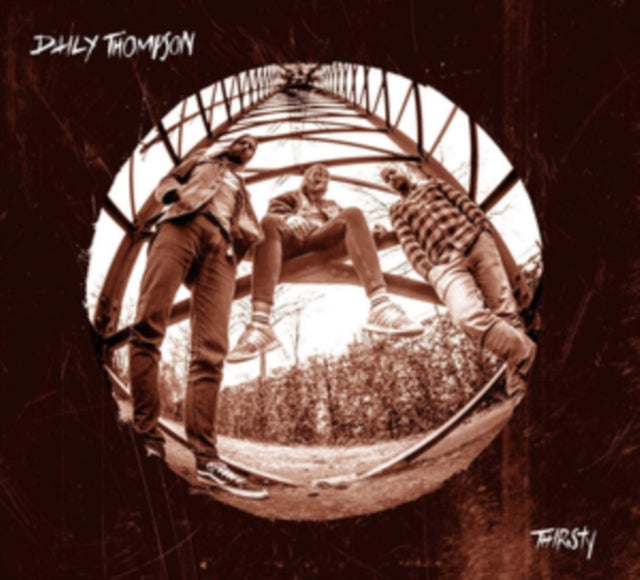 DAILY THOMPSON | THIRSTY: 2LP GATEFOLD | VINYL RECORD (LP)